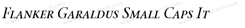 Flanker Garaldus Small Caps Italic字体转换